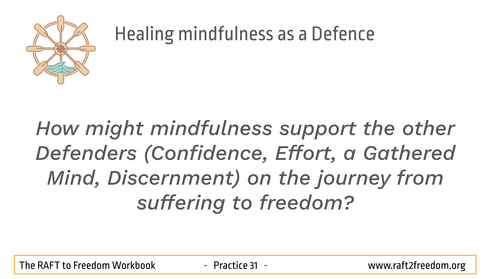 Practice_31_Healing_mindfulness_as_a_Defen_7