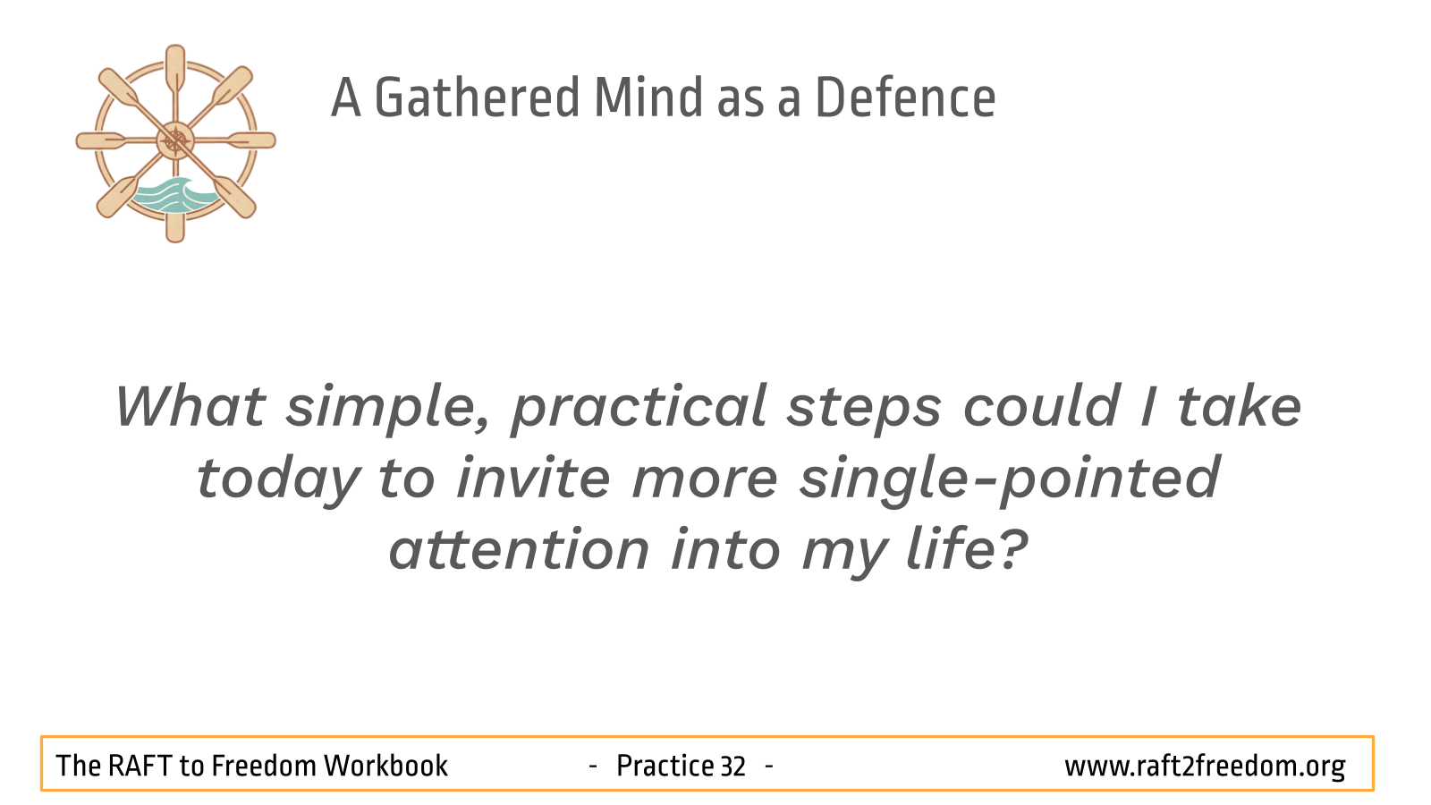 Practice_32_A_Gathered_Mind_as_a_Defence_6
