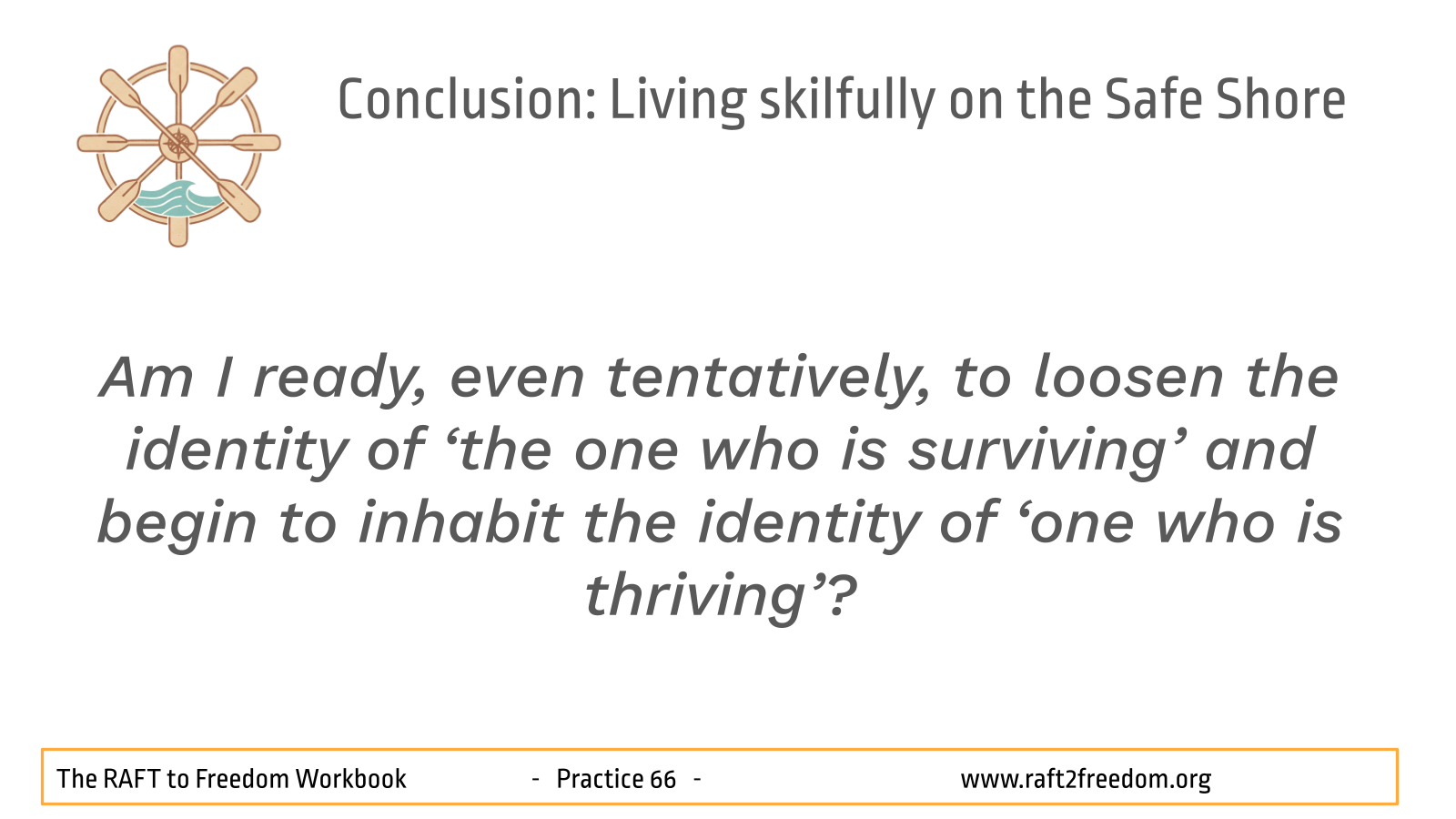 Practice_66_Conclusion_Living_skilfully_on_1