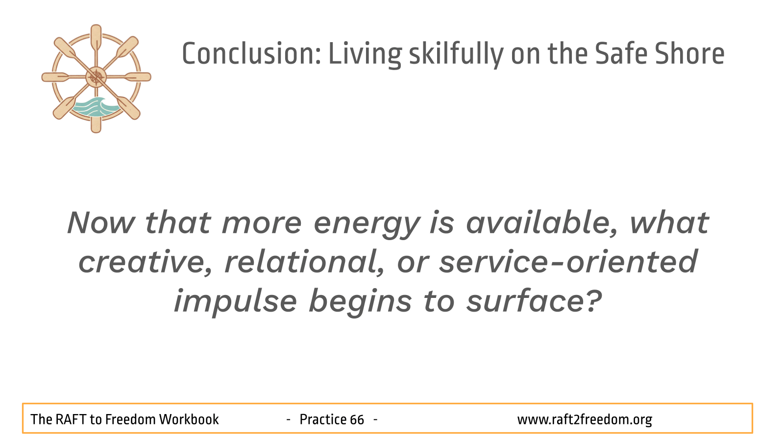 Practice_66_Conclusion_Living_skilfully_on_4