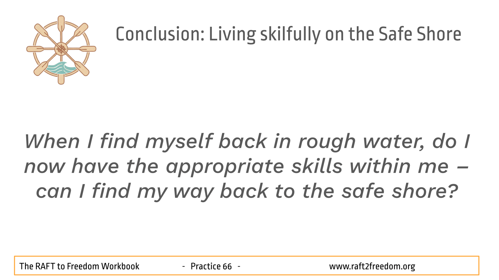 Practice_66_Conclusion_Living_skilfully_on_7